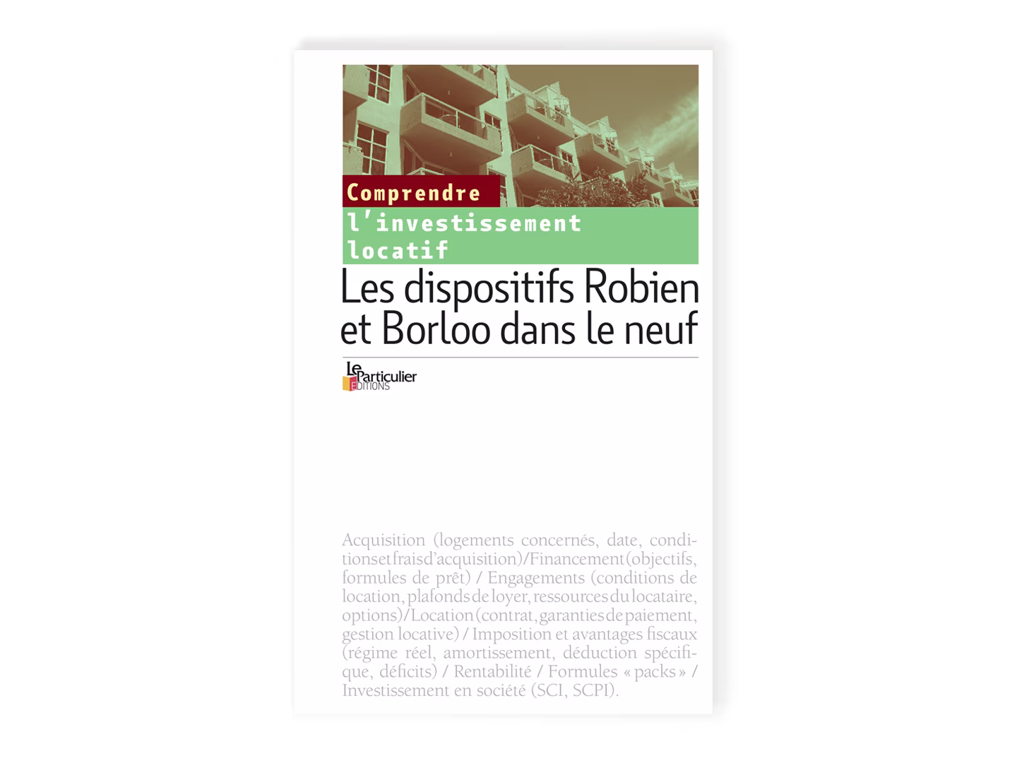 Guide « Les Dispositifs Robien »