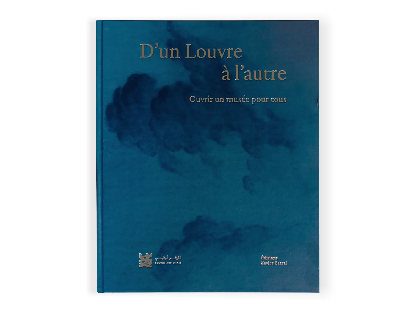 Catalogue d&rsquo;exposition « D&rsquo;un Louvre à l&rsquo;autre »